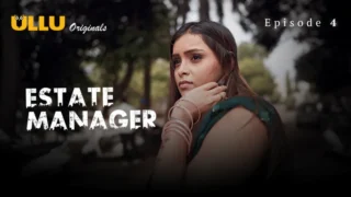 Estate Manager Episode 4