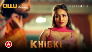 Khidki Episode 6