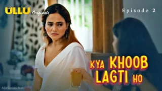 Kya Khoob Lagti Ho Episode 2