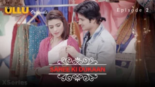 Saree Ki Dukaan Episode 2