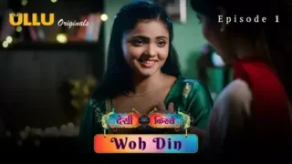 Woh Din Episode 1