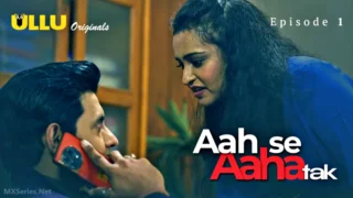 Aah Se Aaha Tak Episode 1